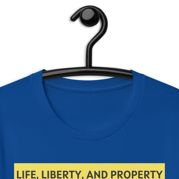Life Liberty and Property - Frederic Bastiat Unisex t-shirt - Proud Libertarian - NewStoics