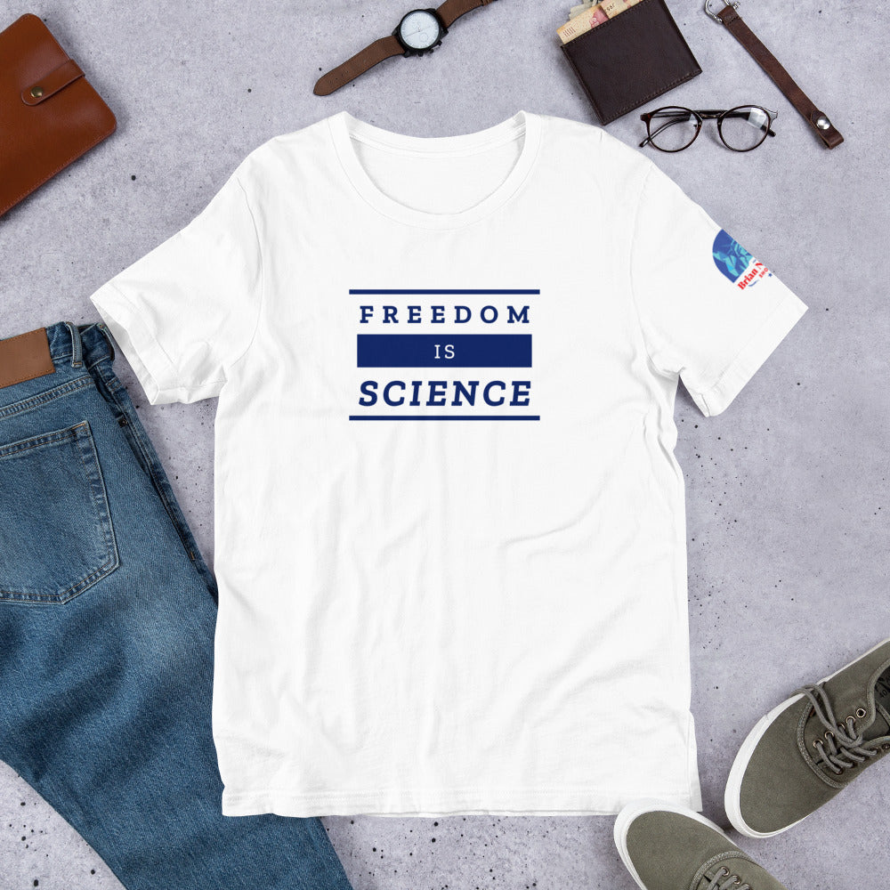 Freedom is Science Short-Sleeve Unisex T-Shirt - Proud Libertarian - The Brian Nichols Show
