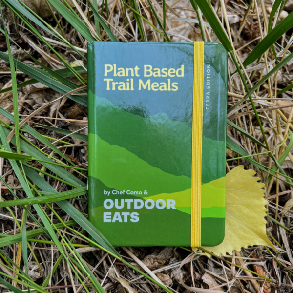 Plant Based Trail Meals - Pocket Cookbook - Terra Edition by Wildland Coffee