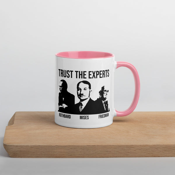 Trust the Experts Mug with Color Inside - Proud Libertarian - The Brian Nichols Show