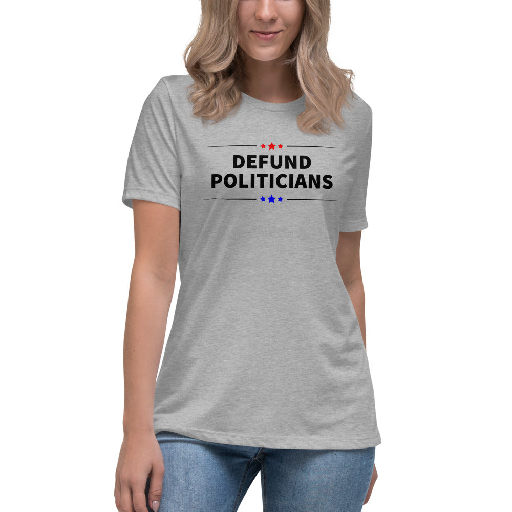 Defund Politicians (Red and Blue) Women's T-Shirt - Proud Libertarian - People for Liberty