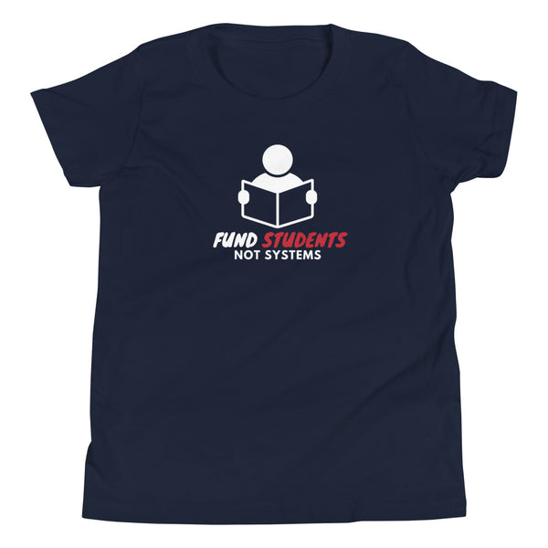 Fund Students not Systems Youth Short Sleeve T-Shirt - Proud Libertarian - The Brian Nichols Show